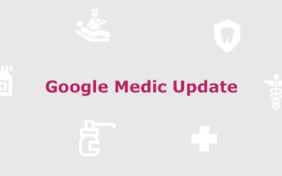 Google Medic Update – Was Sie jetzt wissen müssen