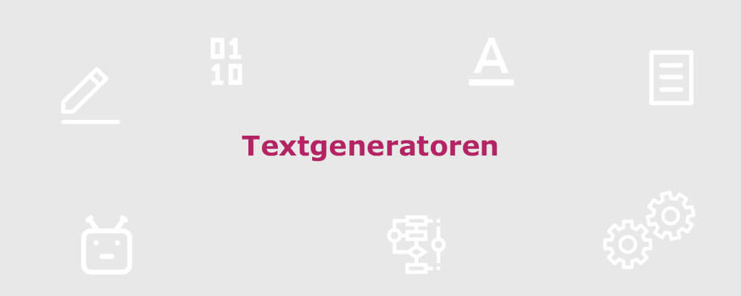 Text Generator – Ein Risiko für Ihr Ranking