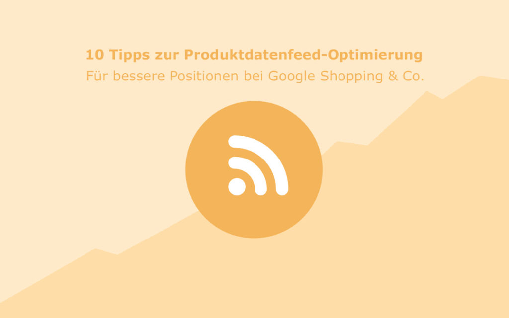 Contentgrafik Produktdatenfeed-Optimierung